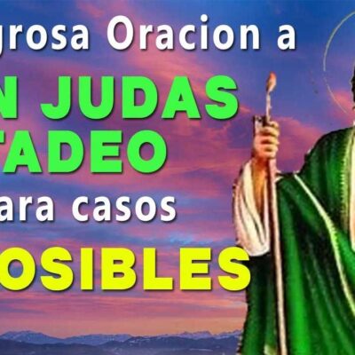 ORACION A SAN JUDAS TADEO